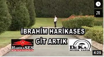İbrahim Harikases - Git Artık